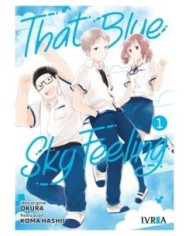 9788419916549 IVREA  THAT BLUE SKY FEELING 01 OKURA 9788419916549 IVREA  THAT BLUE SKY FEELING 01 OKURA