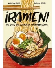 ¡RAMEN! UN LIBRO DE COCINA EN FORMATO CÓMIC 9788448026752