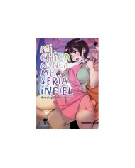 MI CHICA NUNCA ME SERIA INFIEL Antologia de historias  9788412703801