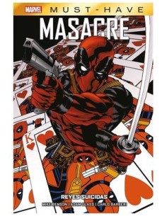 9788411504102 PANINI   MARVEL MUST HAVE. MASACRE: REYES SUICIDAS ADAM GLASS 9788411504102 PANINI   MARVEL MUST HAVE. MASACRE: REYES SUICIDAS ADAM GLASS