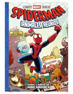9788411505352 PANINI   A MIGHTY MARVEL TEAM-UP. SPIDERMAN: ANIMALES REUNIOS MIKE MAIHACK