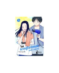 NOS LAS ARREGLAREMOS (MÁS O MENOS) 3 9788418524721 NOS LAS ARREGLAREMOS (MÁS O MENOS) 3 9788418524721