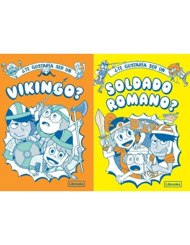 9788412565638 LIBROOKS  TE GUSTARIA SER UN VIKINGO O UN SOLDADO ROMANO Varios Autores