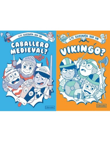 9788412565614 LIBROOKS  TE GUSTARIA SER UN CABALLERO MEDIEVAL O UN VIKINGO Varios Autores