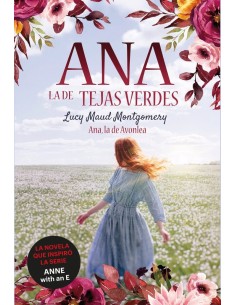 9788418538261 DUOMO  ANA LA DE TEJAS VERDES 2 ANA LA DE AVONLEA LUCY MAUD MONTGOMERY 9788418538261 DUOMO  ANA LA DE TEJAS VERDES 2 ANA LA DE AVONLEA LUCY MAUD MONTGOMERY