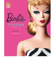 9788417452735 COMICS  BARBIE FOREVER
Inspiracion, Historia y Legado ROBIN GERBER