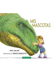 9788417303549 TRAMUNTANA  MIS MASCOTAS ANA MACARENA GALAN