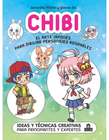 9788893679565 MAGAZZINI SALANI  CHIBI EL ARTE JAPONES PARA DIBUJAR PERSONAJES ADORABLES VARIOS AUTORES