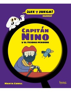 9788418101014 BANG EDICIONES  CAPITAN NINO Y EL TESORO PERDIDO MARTA CUNILL 9788418101014 BANG EDICIONES  CAPITAN NINO Y EL TESORO PERDIDO MARTA CUNILL