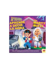 9788893679664 MAGAZZINI SALANI  REGRESO AL FUTURO APRENDE A DECIR LA HORA CON MARTY MCFLY VARIOS AUTORES