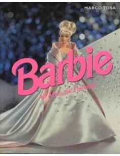 9781900826143 NATURART  BARBIE 40 AÑOS DE FANTASIA CARTAGO MARCOS TOSA