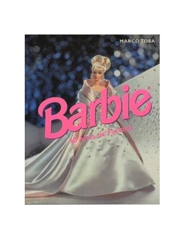 9781900826143 NATURART  BARBIE 40 AÑOS DE FANTASIA CARTAGO MARCOS TOSA