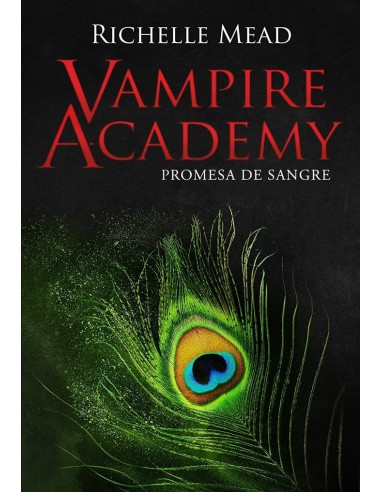 9788418359866 HIDRA EDITORIAL  VAMPIRE ACADEMY 4: PROMESA DE SANGRE RICHELLE MEAD