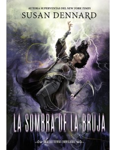 9788419266194 HIDRA EDITORIAL  SOMBRABRUJA 4: LAS TIERRAS EMBRUJADAS SUSAN DENNARD