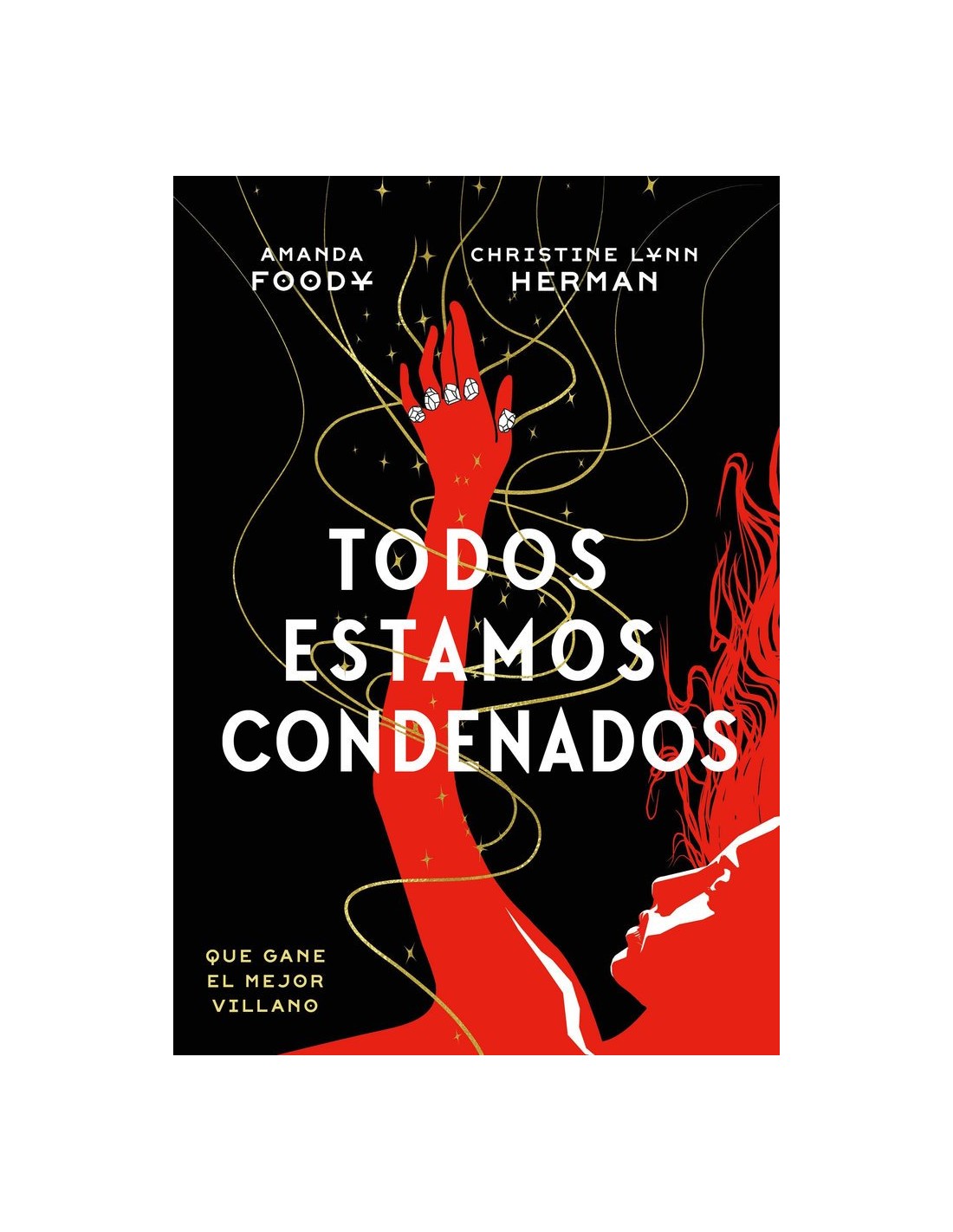 TODOS ESTAMOS CONDENADOS 2: TODOS SOMOS VILLANOS HIDRA COMICS19,50