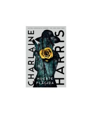 9788419266026 HIDRA EDITORIAL  MUERTE PLACIDA GUNNIE ROSE CHARLAINE HARRIS