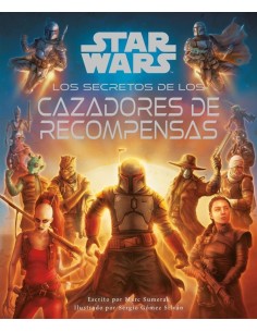 9788411407076  PLANETA COMIC  STAR WARS LOS SECRETOS DE LOS CAZARRECOMPENSAS AA VV
