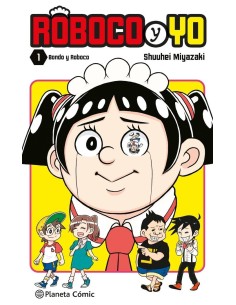 9788411409070  PLANETA COMIC  ROBOCO Y YO 1 MIYAZAKI SHUUHEI 9788411409070  PLANETA COMIC  ROBOCO Y YO 1 MIYAZAKI SHUUHEI