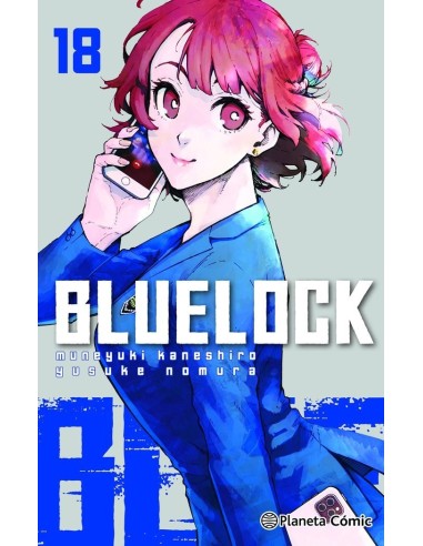 9788411402552  PLANETA COMIC  BLUE LOCK 18 NOMURA YUSUKE/KANESHIRO MUNEYUKI 9788411402552  PLANETA COMIC  BLUE LOCK 18 NOMURA YUSUKE/KANESHIRO MUNEYUKI