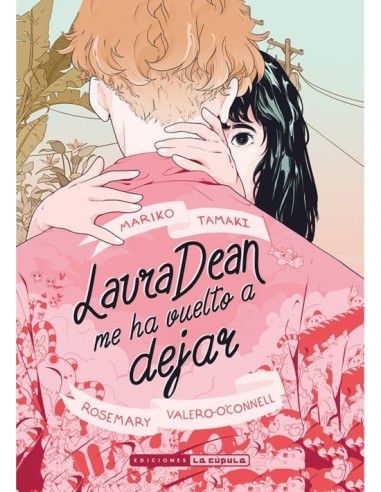 LAURA DEAN ME HA VUELTO A DEJAR 3º EDICIÓN 9788418809750