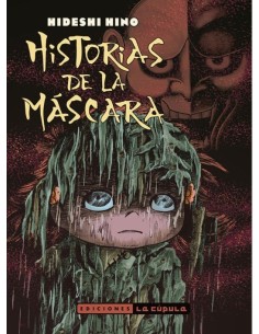 HISTORIAS DE LA MÁSCARA NUEVA EDICIÓN 9788418809675