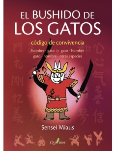 EL BUSHIDO DE LOS GATOS 9788412586381 EL BUSHIDO DE LOS GATOS 9788412586381