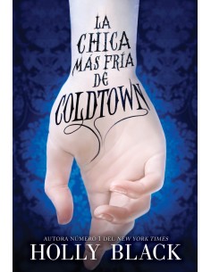LA CHICA MÁS FRÍA DE COLDTOWN 9788419266750