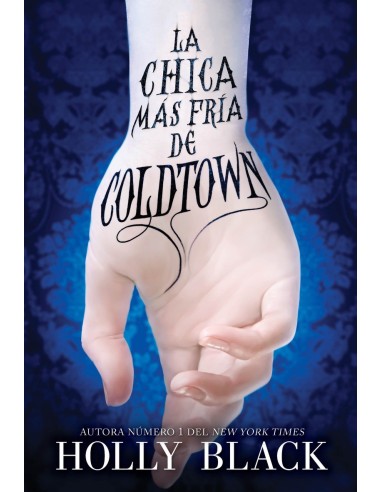 LA CHICA MÁS FRÍA DE COLDTOWN 9788419266750