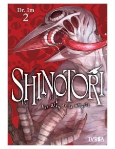 SHINOTORI LAS ALAS DE LA MUERTE 02 9788410007567 SHINOTORI LAS ALAS DE LA MUERTE 02 9788410007567