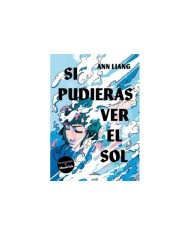 SI PUDIERAS VER EL SOL  9788419507495