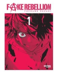 FAKE REBELLION 01
