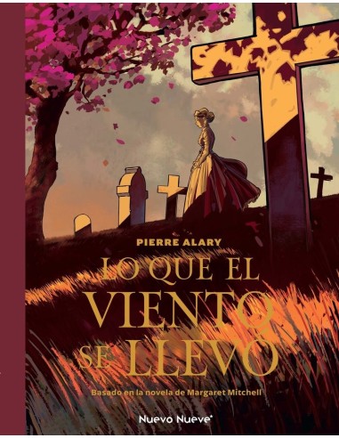 9788419148681,NUEVO NUEVE,LO QUE EL VIENTO SE LLEVÓ - 1, Europeo, PIERRE ALARY