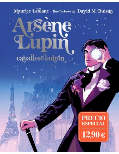 9788419521989,DUOMO EDICIONES,ARSÈNE LUPIN, CABALLERO LADRÓN. EDICIÓN ILUSTRADA, Europeo, MAURICE LEBLANC 9788419521989,DUOMO EDICIONES,ARSÈNE LUPIN, CABALLERO LADRÓN. EDICIÓN ILUSTRADA, Europeo, MAURICE LEBLANC