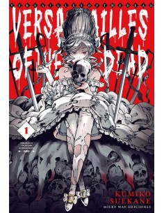 9788419914385 ,MILKY WAY ,VERSAILLES OF THE DEAD 1, Manga, SUEKANE KUMIKO 9788419914385 ,MILKY WAY ,VERSAILLES OF THE DEAD 1, Manga, SUEKANE KUMIKO