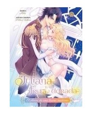 JULIANA Y LA FRUTA DORADA El placer de una buena medicina  9788419625175