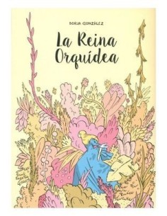 LA REINA ORQUIDEA  9788419940209