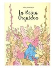 LA REINA ORQUIDEA  9788419940209