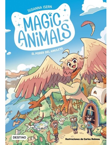 MAGIC ANIMALS 1 EL PODER DEL AMULETO 9788408271833