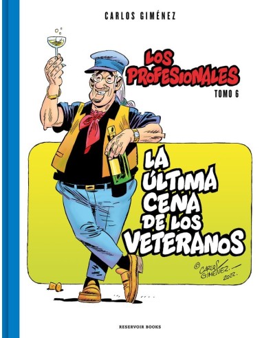 LA ULTIMA CENA DE LOS VETERANOS LOS PROFESIONALES 6  9788419437204 LA ULTIMA CENA DE LOS VETERANOS LOS PROFESIONALES 6  9788419437204