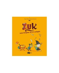 ZUK 2 UNA BRUJITA EN EL COLEGIO 9788419183286 ZUK 2 UNA BRUJITA EN EL COLEGIO 9788419183286
