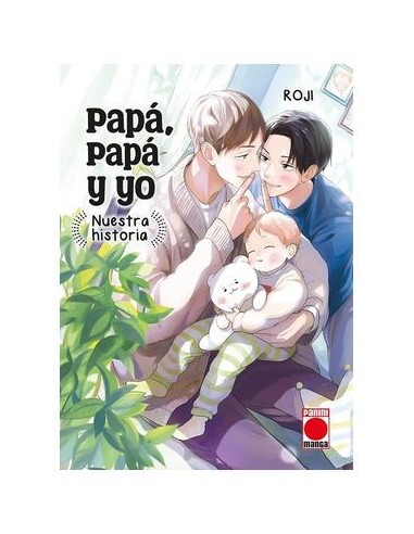 9788411508278,PANINI,PAPA, PAPA Y YO: NUESTRA HISTORIA, Manga, Yaoi, ROJI