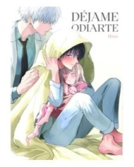 9788419610898,ARECHI,DEJAME ODIARTE 01, Manga, Yaoi, HIJIKI 9788419610898,ARECHI,DEJAME ODIARTE 01, Manga, Yaoi, HIJIKI