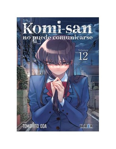 9788410061484,IVREA,KOMI-SAN NO PUEDE COMUNICARSE 12, Manga, TOMOHITO ODA