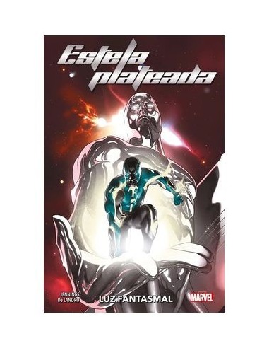 9788411507684,PANINI,ESTELA PLATEADA: LUZ FANTASMAL, Marvel, JOHN JENNINGS