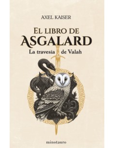 9788445016398,MINOTAURO,EL LIBRO DE ASGALARD, Narrativa, AXEL KAISER 9788445016398,MINOTAURO,EL LIBRO DE ASGALARD, Narrativa, AXEL KAISER