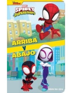 9781503759916,DISNEY,ARRIBA Y ABAJO SPIDEY Y SU SUPER EQUIPO, Infantil, DISNEY