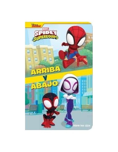 9781503759916,DISNEY,ARRIBA Y ABAJO SPIDEY Y SU SUPER EQUIPO, Infantil, DISNEY