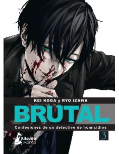 ¡BRUTAL! CONFESIONES DE UN DETECTIVE DE HOMICIDIOS 3 9788418524820 ¡BRUTAL! CONFESIONES DE UN DETECTIVE DE HOMICIDIOS 3 9788418524820