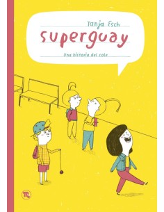 SUPERGUAY 9788413714813 SUPERGUAY 9788413714813