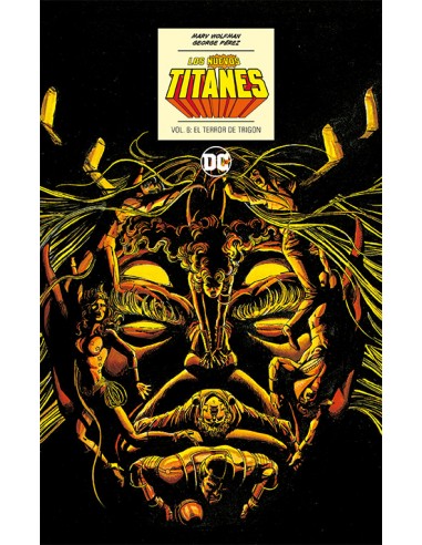 9788419733191,ECC,Los Nuevos Titanes vol. 6 de 6: El terror de Trigon (DC Icons), DC comics, Marv Wolfman, George Pérez